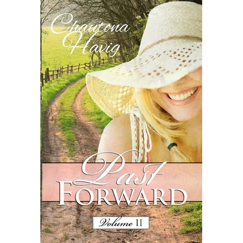 Past Forward: Volume Two - Paperback