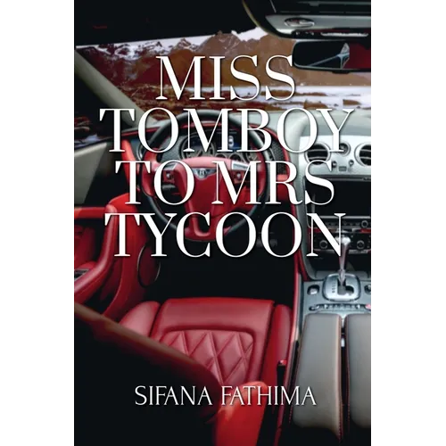 Miss Tomboy To Mrs Tycoon - Paperback