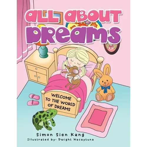 All About Dreams: Welcome to the World of Dreams - Paperback