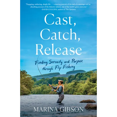 Cast, Catch, Release - Paperback