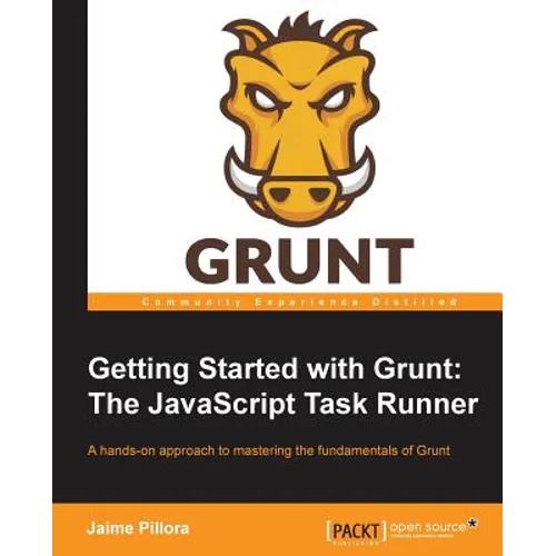 Getting Started with Grunt: The JavaScript Task Runner - Paperback