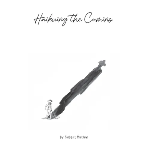 Haikuing the Camino - Paperback