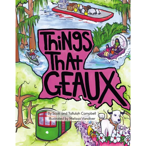 Things That Geaux - Hardcover