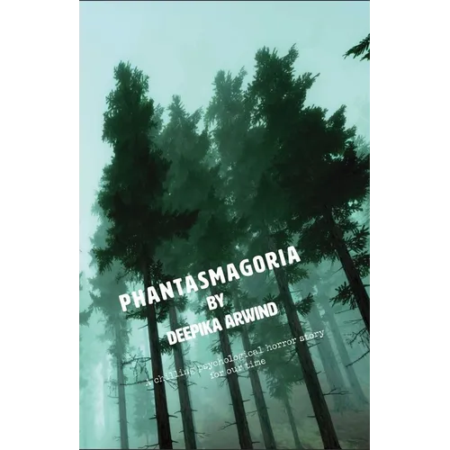 Phantasmagoria - Paperback