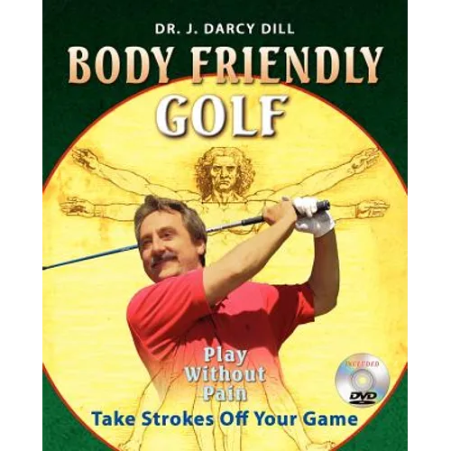 Body Friendly Golf - Paperback