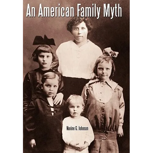 An American Family Myth - Paperback