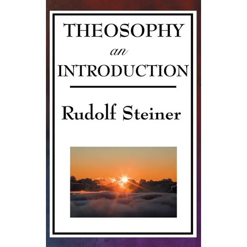 Theosophy, an Introduction - Hardcover