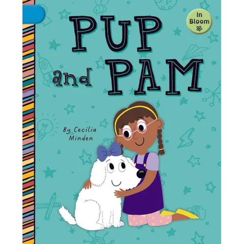 Pup and Pam - Library Binding