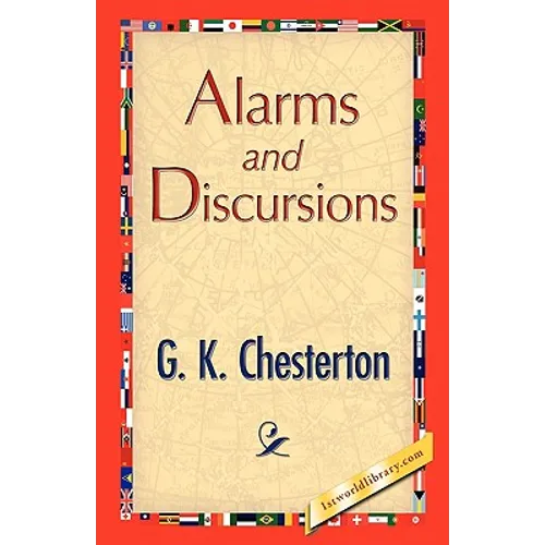 Alarms and Discursions - Hardcover