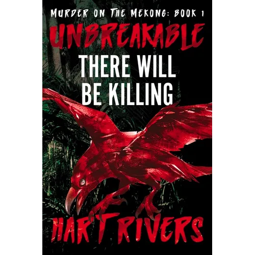 Unbreakable: There Will Be Killing - Paperback