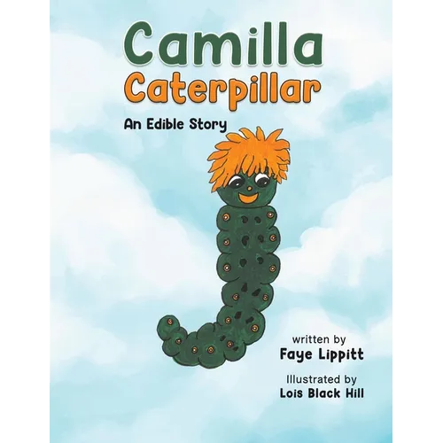 Camilla Caterpillar - Paperback