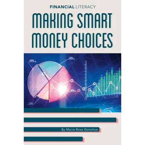Making Smart Money Choices - Library Binding