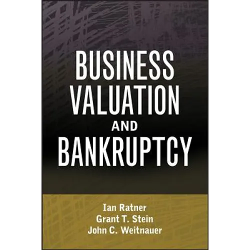 Business Valuation and Bankruptcy - Hardcover