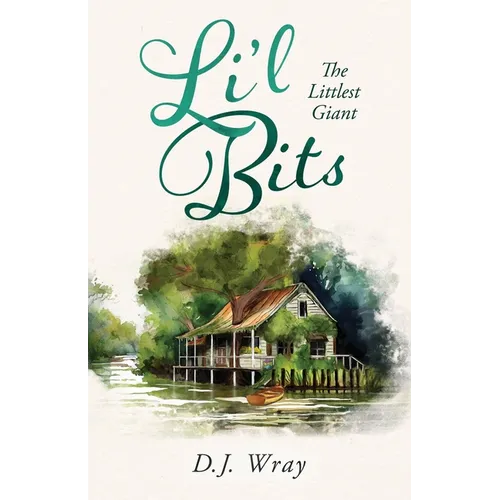 Li'l Bits: The Littlest Giant - Paperback