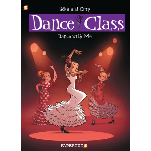 Dance Class #11: Dance with Me - Hardcover