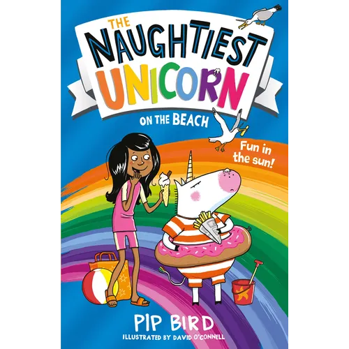 The Naughtiest Unicorn on the Beach - Paperback