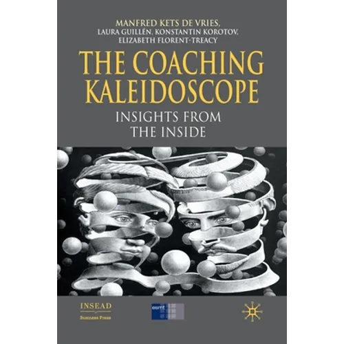 The Coaching Kaleidoscope: Insights from the Inside - Paperback