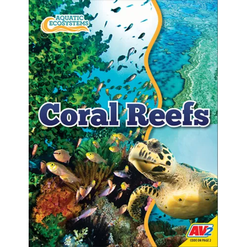 Coral Reefs - Library Binding