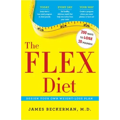 Flex Diet: Design-Your-Own Weight Loss Plan - Paperback