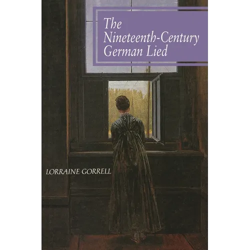 The Nineteenth-Century German Lied - Paperback