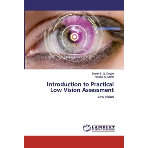 Introduction to Practical Low Vision Assessment - Paperback