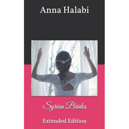Syrian Brides: Extended Edition - Paperback