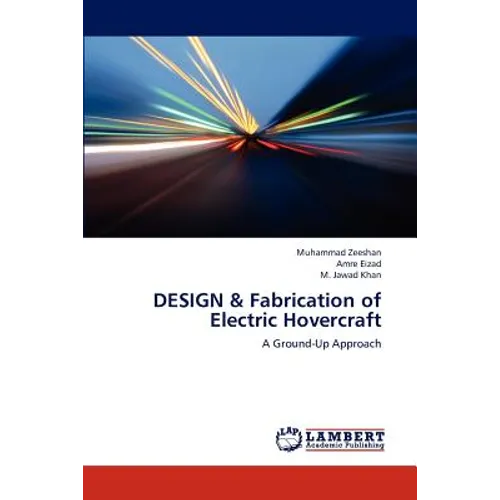 DESIGN & Fabrication of Electric Hovercraft - Paperback