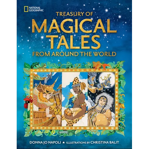 Treasury of Magical Tales from Around the World - Hardcover