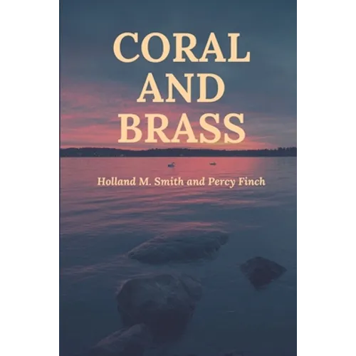 Coral and Brass - Paperback