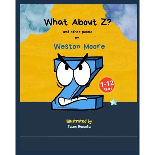 What About Z?: and other poems - Paperback