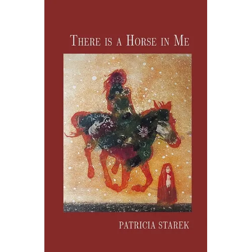 There is a Horse in Me - Paperback