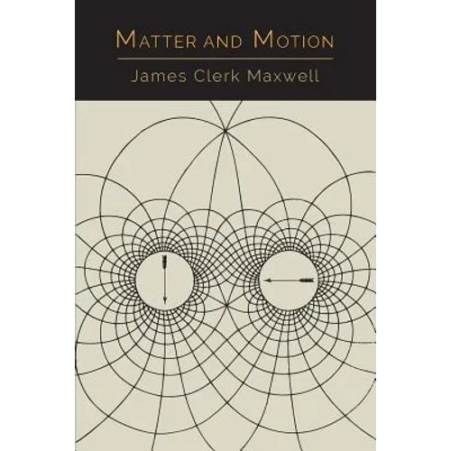 Matter and Motion - Paperback
