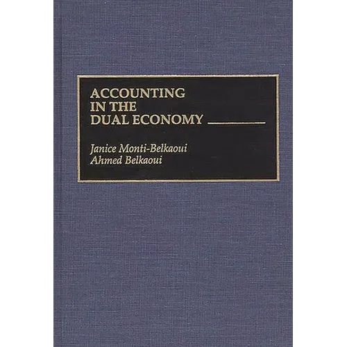 Accounting in the Dual Economy - Hardcover