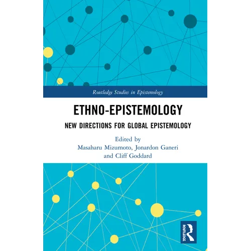 Ethno-Epistemology: New Directions for Global Epistemology - Paperback