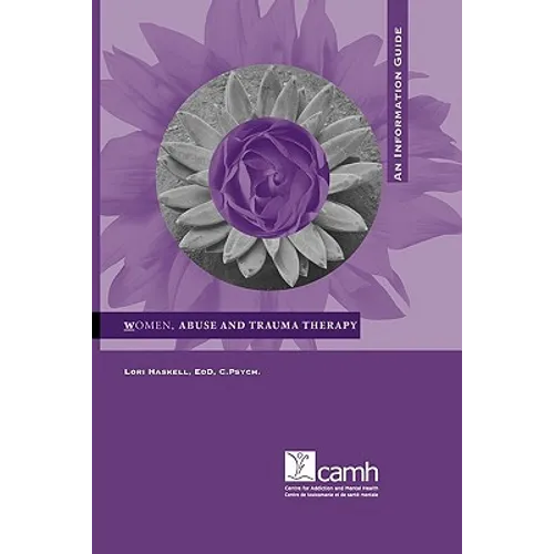 Women, Abuse and Trauma Therapy: An Information Guide - Paperback
