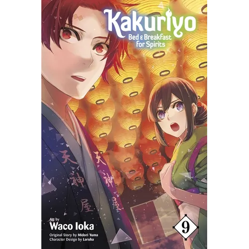 Kakuriyo: Bed & Breakfast for Spirits, Vol. 9 - Paperback