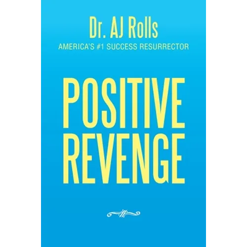 Positive Revenge - Paperback
