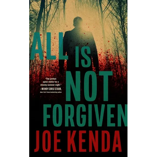 All Is Not Forgiven - Hardcover