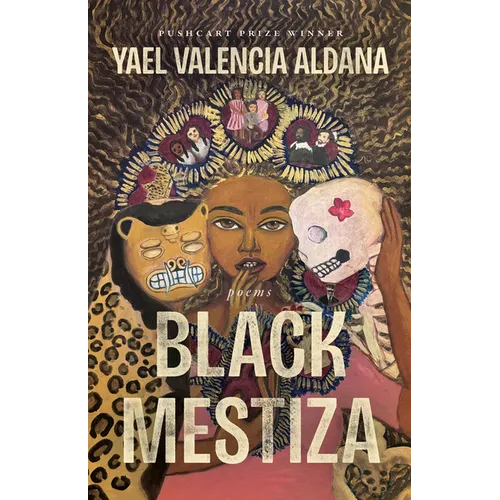 Black Mestiza: Poems - Hardcover