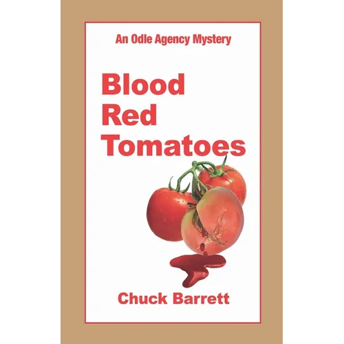 Blood Red Tomatoes - Paperback