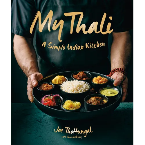 My Thali: A Simple Indian Kitchen - Hardcover
