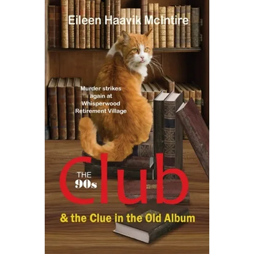 The 90s Club & the Clue in the Old Album - Paperback