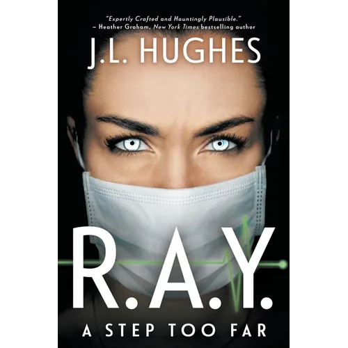 R.A.Y. A Step Too Far: A Technothriller - Paperback