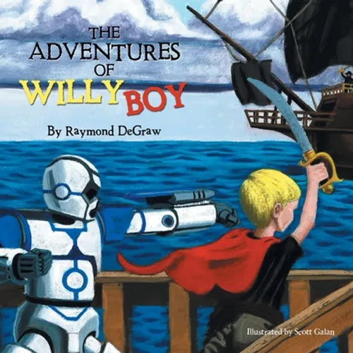 The Adventures of Willy Boy - Paperback
