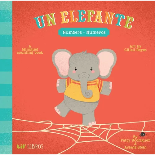 Un Elefante: Numbers / Números: A Bilingual Counting Book - Board Book