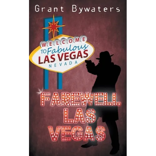 Farewell, Las Vegas - Paperback