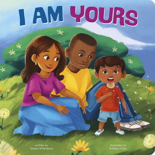 I Am Yours - Board Book