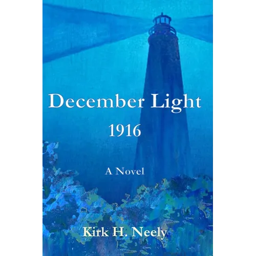December Light 1916 - Paperback