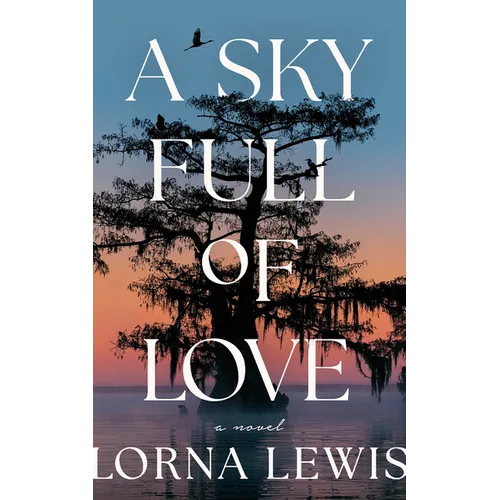 A Sky Full of Love - Paperback