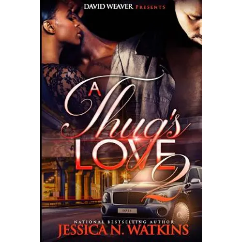 A Thug's Love 2 - Paperback